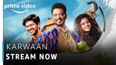 Karwaan | Irfan Khan, Dulquer Salmaan, Mithila Palkar | Bollywood Movie |  Amazon Prime Video