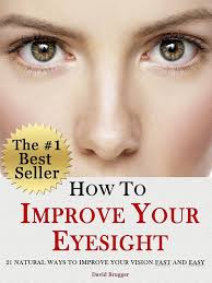 How To Improve Your Eyesight