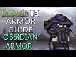 Where to go in the end to fine the mobs to kill. Terraria 1 3 Armor Guide Obsidian Armor Pre Hardmode Youtube