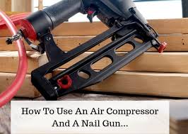We're going to show you a fast and simple way to install chair rail, without sacrificing quality. How To Use An Air Compressor And A Nail Gun