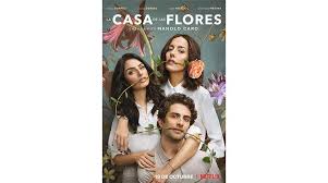 Maybe you would like to learn more about one of these? La Casa De Las Flores El Trailer De La Temporada 2 Promete Venganza Los Tiempos