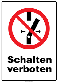 Wir wissen doch gar nicht wer du bist. Verbotsschild Schalten Verboten Pdf Vorlage Zum Ausdrucken