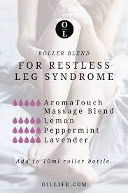 Roller Blend For Restless Leg Syndrome Best Natural Remedy Restless Leg Syndrome Essential Oils Restless Leg Syndrome Restless Leg Essential Oil