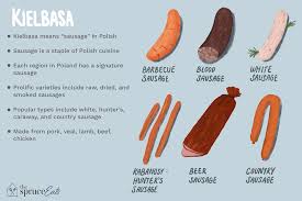 Kielbasa may be cold smoked dry and semi dry; What Is Kielbasa