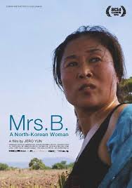 Mrs.B., a North Korean Woman (2016)