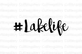 All contents are released under creative commons cc0. Lakelife Graphic By Cutfilesgallery Creative Fabrica