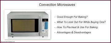 I live in a small apartment and all i have is a microwave/convection oven. Cakes More How To Use A Convection Microwave For Baking How To Bake In A Convection Microwave