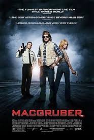 The adventure movie is hard to define, but you know it when you see it. Macgruber Film Wikipedia