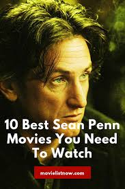 'shanghai surprise' (1986), is the worst movie of sean penn's career. 10 Best Sean Penn Movies You Need To Watch Movie List Now Sean Penn Movies Sean Penn Movies