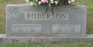 Horace Monroe “Roe” Roberson (1905-1988)