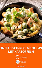 Schweinefleisch Rosenkohl Pfanne Mit Kartoffeln Rezept In 2021 Rosenkohl Pfanne Rezepte Rosenkohl