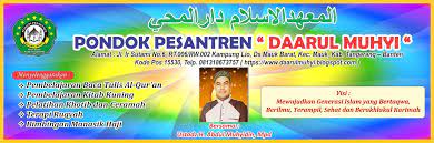 Ratu xii 2018 17 desember 2018. Pondok Pesantren Daarul Muhyi Spanduk Ponpes Daarul Muhyi