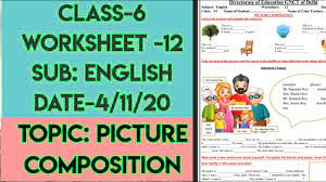Check spelling or type a new query. Class 6 Subject English Worksheet 12 Date 4 11 20 Wednesday Topic Picture Composition Youtube