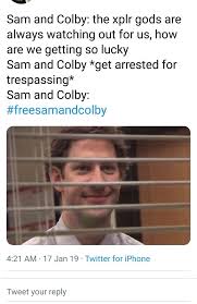 The latest tweets from sam and colby (@samandcolby). Sam And Colby The Xplr Gods Are Always Watching Out For Us How Are We Getting So Lucky Sam And Colby Get Arrested For Trespassing Sam And Colby Freesamandoolby