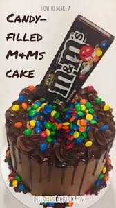 Candy Filled M Ms Cake In 2020 Chocolate Cake Decoration Candy Cakes Yummy Cakes