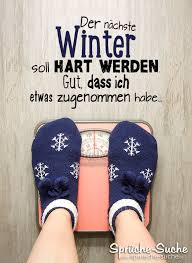 Der Nachste Winter Soll Hart Werden Coole Ausreden Spruche