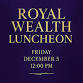 Royal Wealth Luncheon event in Skiatook, OK