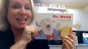 Mr. Noisy by Rozanne Lanczak Williams