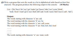 In order to understand modern alphabets, we must take a trip back through time. Solved In Python Write A Program That Sorts The Words In Chegg Com