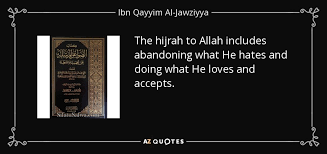 Konotasi adalah sebuah kata yang mengandung makna kias atau bukan kata sebenarnya. Ibn Qayyim Al Jawziyya Quote The Hijrah To Allah Includes Abandoning What He Hates And
