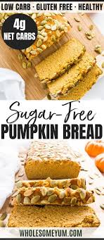 Low Carb Sugar Free Pumpkin Bread Recipe Paleo Low Carb Pumpkin Bread Recipe Pumpkin Bread Recipe Pumpkin Bread