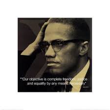Share malcolm x quotations about country, integration and justice. By Any Means Necessary Malcolm X Quotes Tattoos Malcolm X By Any Means Malcolm X Quotes Adventure Quotes Malcolm X