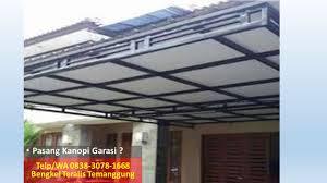 Jasa pembuatan kanopi dan teralis serta. Telp Wa 0838 3078 1668 Bengkel Las Kanopi Temanggung Telp Wa 0838 3078 1668 Teralis Garasi Mobil Temanggung
