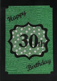 Happy 30th Birthday Images For Guys Happy 30th Birthday Male Card Green And Black 30th Birthday Cards Birthday Cards For Men Handmade Birthday Cards