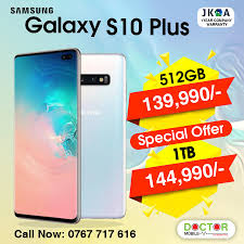 Samsung galaxy s10+ best price is rs. Samsung Galaxy S10 Plus For The Best Doctor Mobile Sri Lanka Facebook