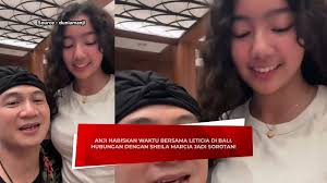 ANJI HABISKAN WAKTU BERSAMA LETICIA DI BALI. HUBUNGAN DENGAN SHEILA MARCIA  JADI SOROTAN!