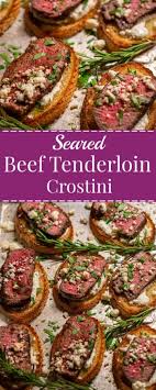 Beef tenderloin is the most tender cut of beef. Seared Beef Tenderloin Crostini Joe S Healthy Meals