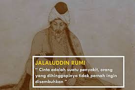 Nasehat Jalaluddin Rumi Tentang Cinta