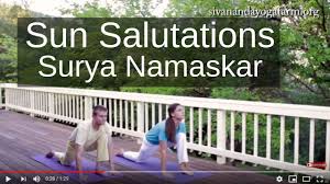 Sivananda Yoga Sun Salutations Surya Namaskar The Perfect Warm Up Exercise Youtube
