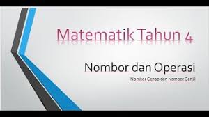 Genap adjective (of numbers) evencomplete, fullbilangan genap even number. Nombor Genap Dan Nombor Ganjil Matematik Tahun 4 Youtube