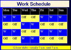 We have found, however, that it is used all over the country. Image Result For 12 Hour Shift Schedules Every Other Weekend Off Shift Schedule Schedule Template 12 Hour Shifts