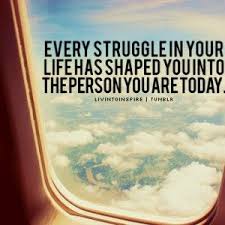 Inspirational Quotes About Life And Struggles Tumblr Inspiring Quotes About Life Inspirational Quotes Life Quotes