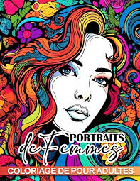 Amazon.com: Coloriage de portraits de femmes pour adultes.: 30 photos  époustouflantes d'un visage de femme réaliste pour soulager le stress et  l'anxiété parfaites ... anniversaires et les cadeaux (French Edition):  9798856660530: Serrano,