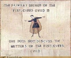 Thy First Rule Of The Fisticuffs Guild Funny Medieval Historical Memes History Humor