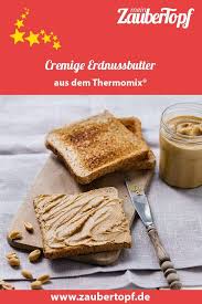 Cremige Erdnussbutter Rezept Fur Den Thermomix Rezept Cremige Erdnussbutter Rezepte Erdnussbutter