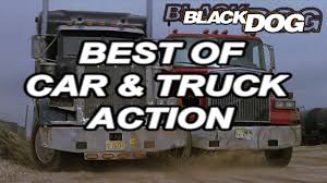Find this pin and more on truck movie friday by champion truck lines. Best Of Black Dog Car Truck Action Youtube