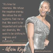 Alicia keys real name is alicia augello cook. Alicia Keys Quote Women Ceo Alicia Keys Quotes Alicia Keys