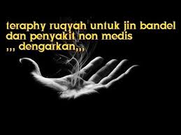 Jin kafir musuh utama manusia. Ayat Ruqyah Tingkat Tinggi Untuk Jin Dan Sihir Yang Bandel Youtube Medis Ayat