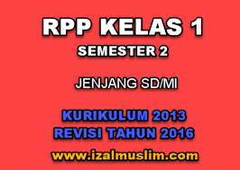 Rpp pai kelas 1 semester 1. Rpp Kelas 1 Semester 2 Kurikulum 2013 Revisi Terbaru Dokumen Kurikulum 2013 Revisi Terbaru