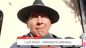 #RedAmericaTV, #ElAlto| Tras los últimos hechos registrados en plaza  Murillo, sobre, un intento de golpe de Estado, el ejecutivo de la  Federación de gremiales del Sur, Luis Paco, pide dar con los ...