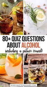 Among these were the spu. Fun Alcohol Quiz 80 Questions Answers Picture Round Quiz Trivia Games
