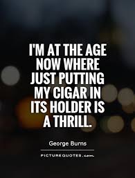Cigar Quotes Google Search Cigar Quotes Badass Quotes Quotes