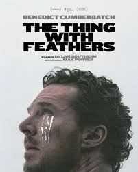 The Guardian x The Thing With Feathers 🐦‍⬛ . 'A drama about grief, taken  from the novella by Max Porter whose title modifies the Emily Dickinson  quotation about hope. Benedict Cumberbatch plays