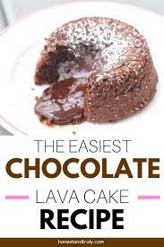 Easy Chocolate Lava Cake Recipe Chocolate Lava Cake Recipe Easy Chocolate Lava Cake Lava Cake Recipes