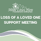 Loss of a Loved One Support Meeting event image