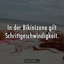 In Der Bikinzone Gilt Schrittgeschwindigkeit Kaufdex Humor Lustig Lustig Lustige Spruche